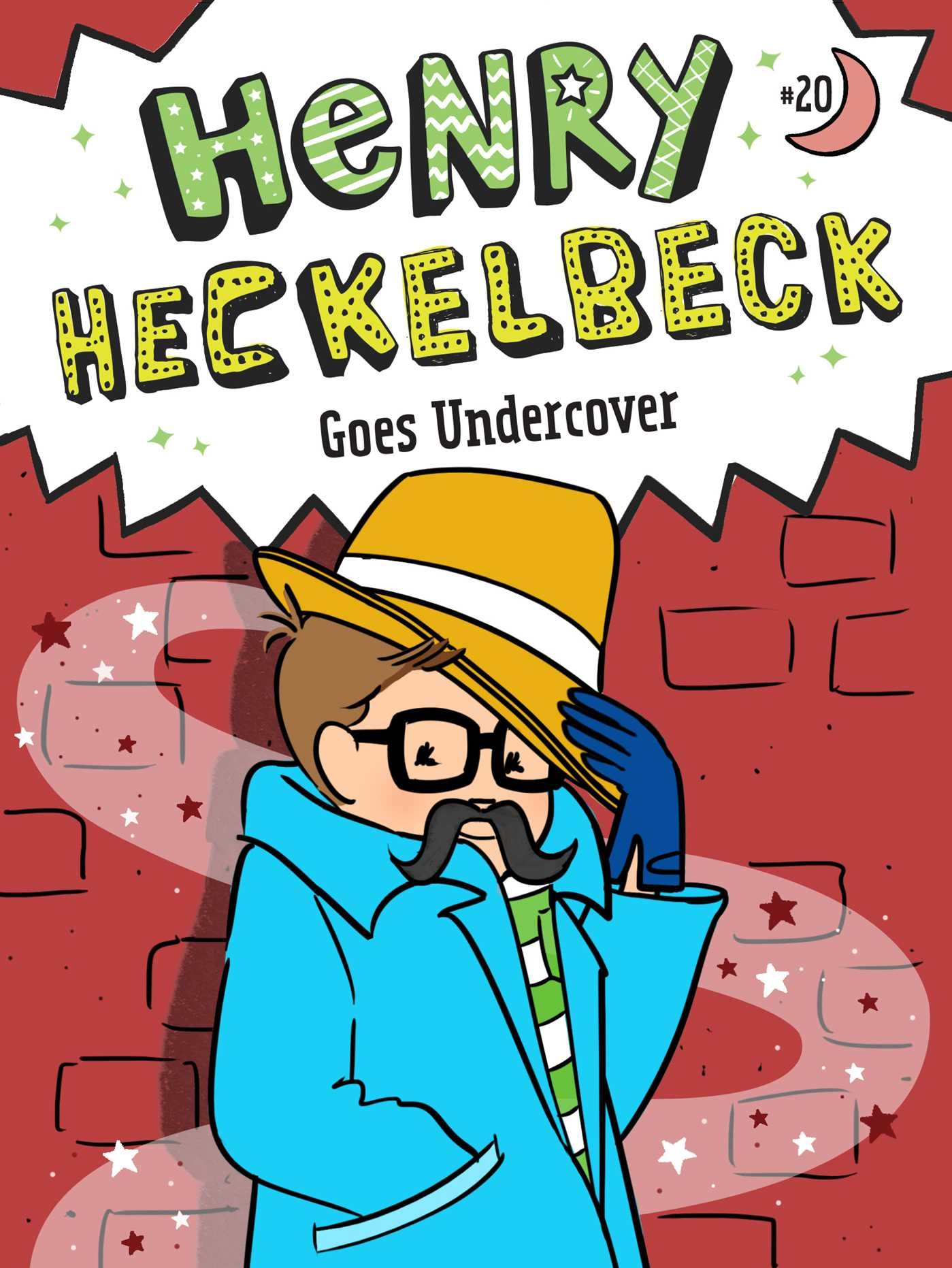 Little Simon Henry Heckelbeck Goes Undercover