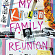 Atheneum Books for Young Readers My Killer Family Reunion