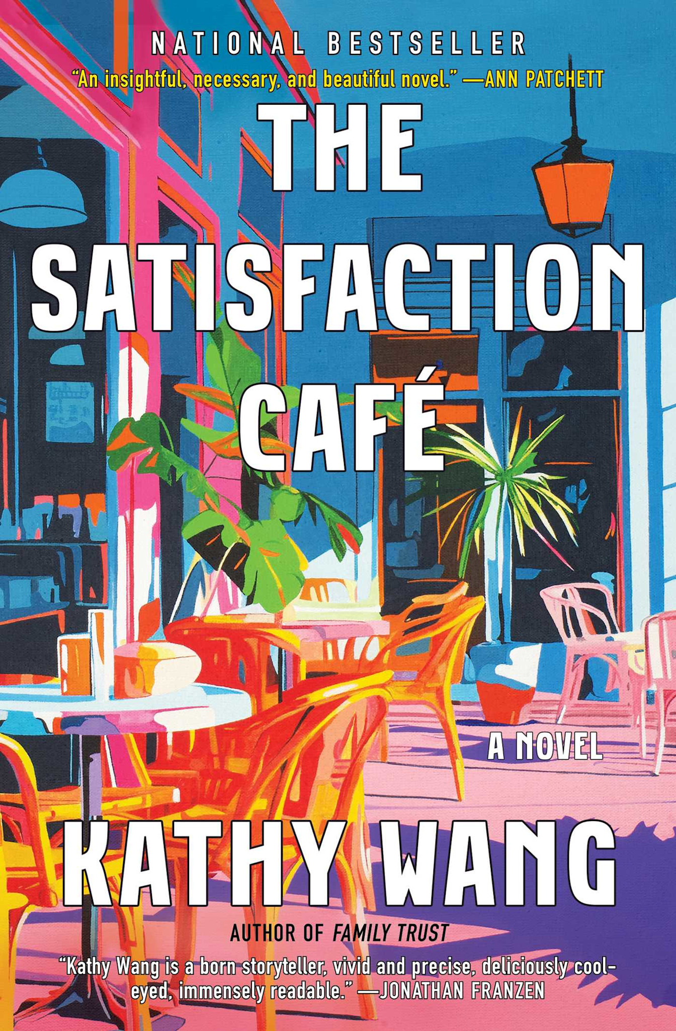 Scribner The Satisfaction Cafe: A Novel