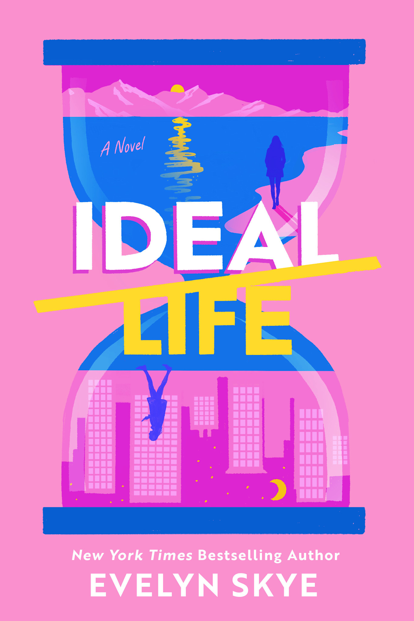 Atria/Emily Bestler Books Ideal Life: A Novel