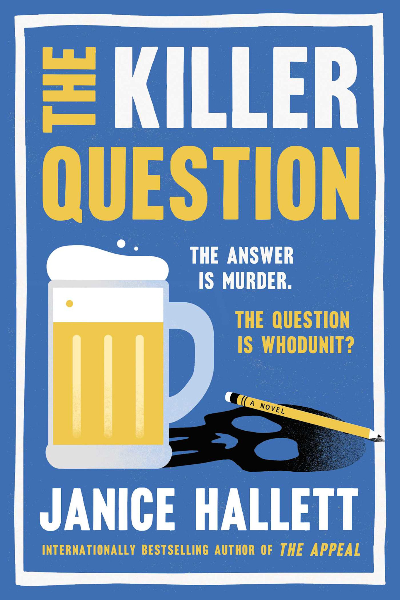 Atria Books The Killer Question: A Novel