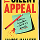 Atria Books The Silent Appeal: A Novel