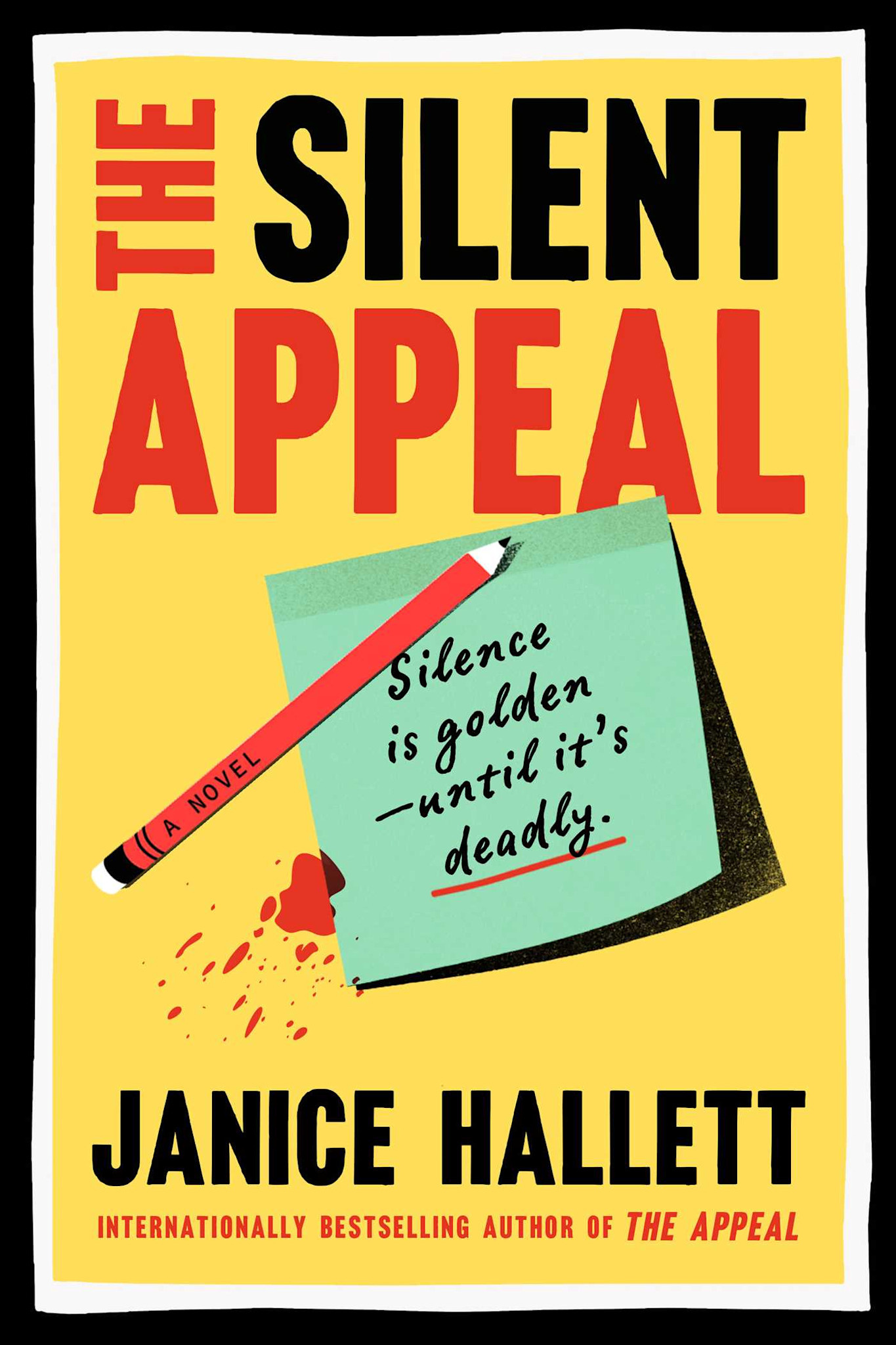 Atria Books The Silent Appeal: A Novel