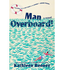 Gallery Books Man Overboard!: A Novel