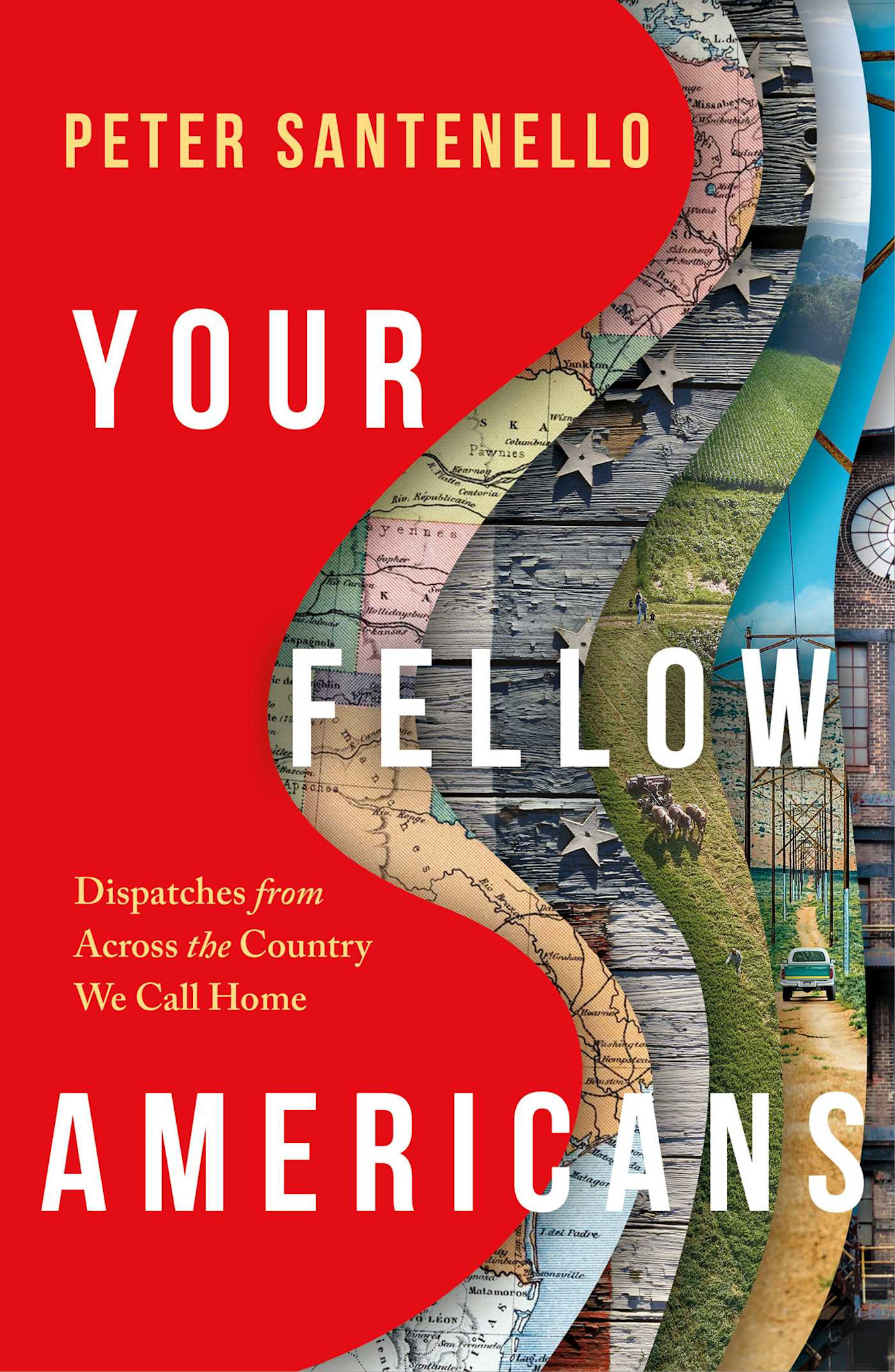 Simon & Schuster Your Fellow Americans: Dispatches from Across the Country We Call Home