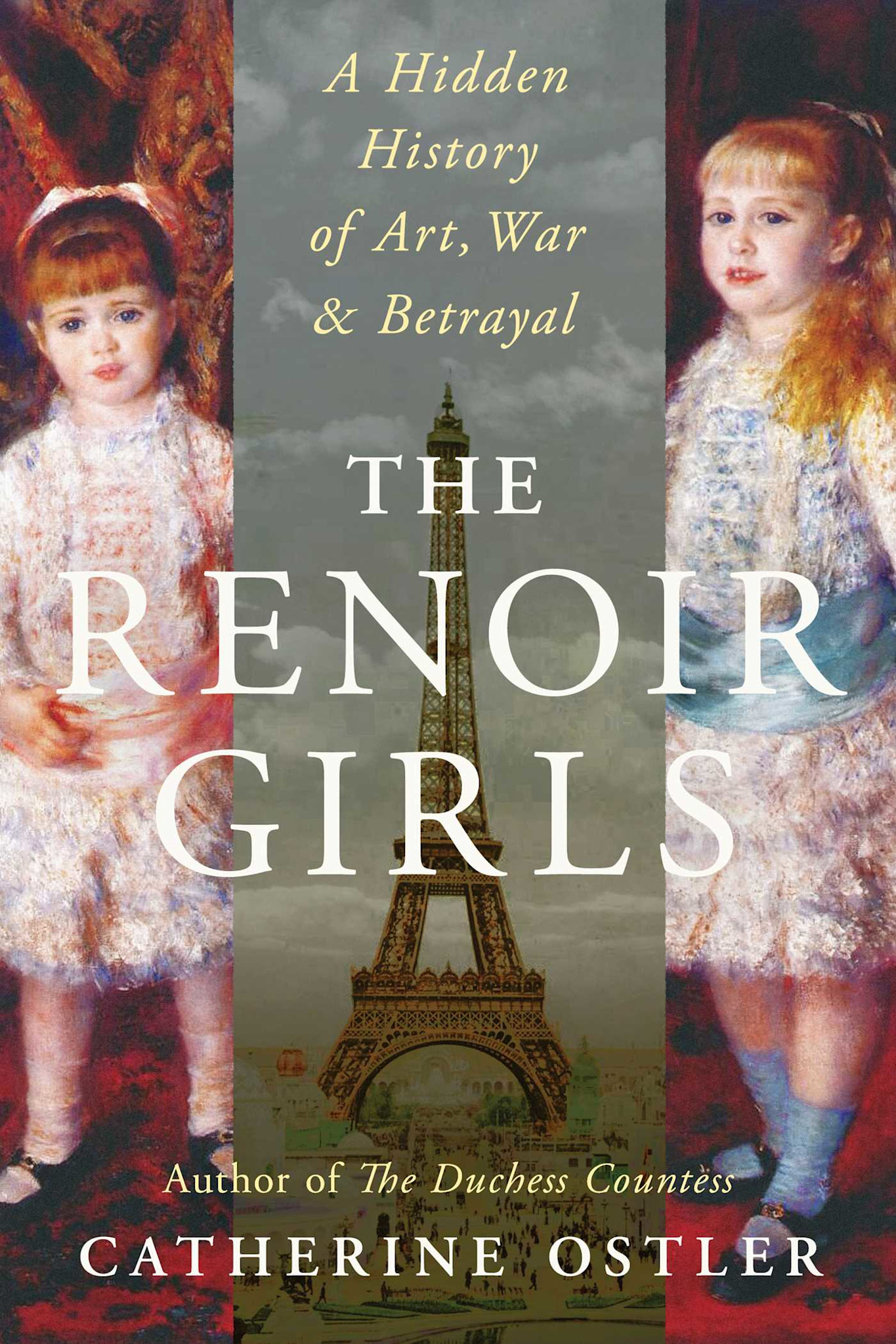 Atria Books The Renoir Girls: A Hidden History of Art, War & Betrayal
