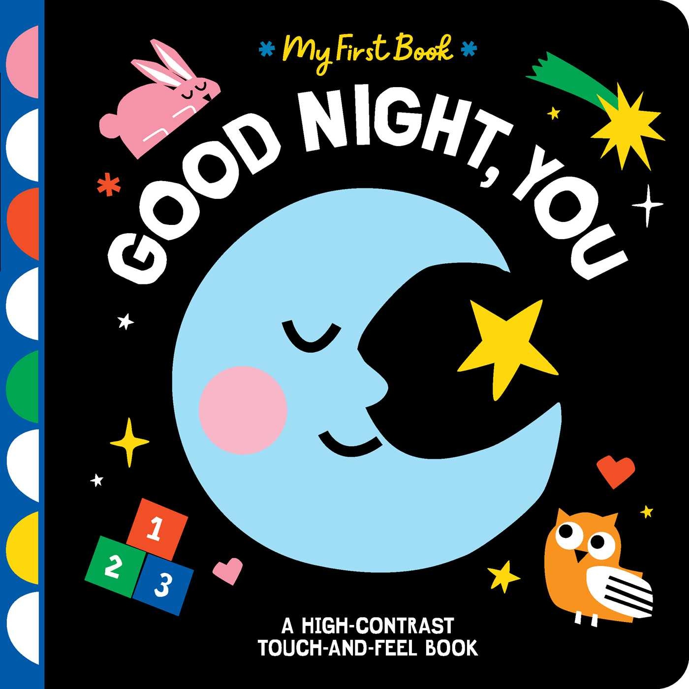 Little Simon Good Night, You: A High-Contrast Touch-and-Feel Book
