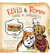 Simon Spotlight Elvis & Romeo Make a Sandwich