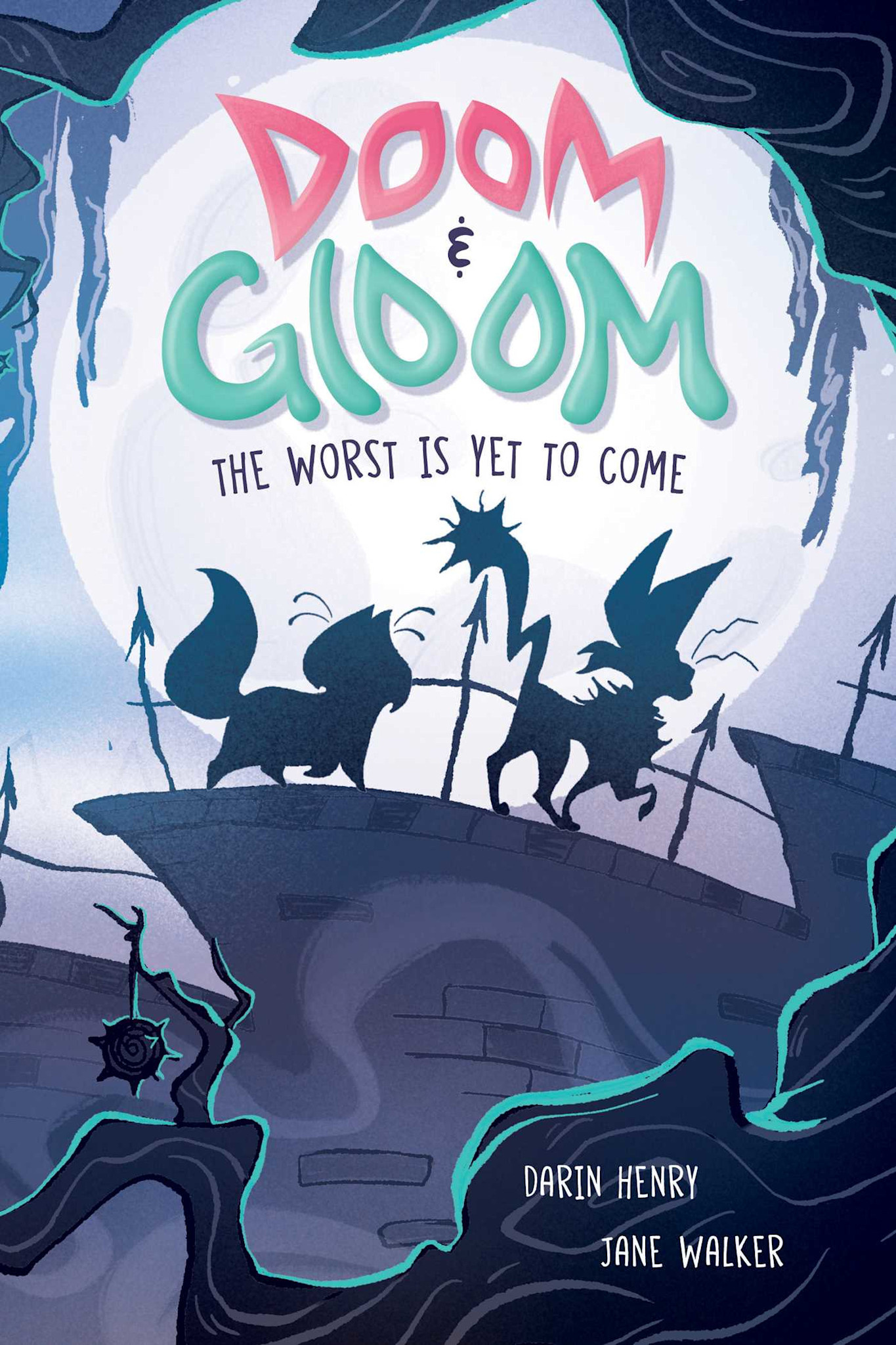 Andrews McMeel Publishing Doom & Gloom: The Worst Is Yet to Come