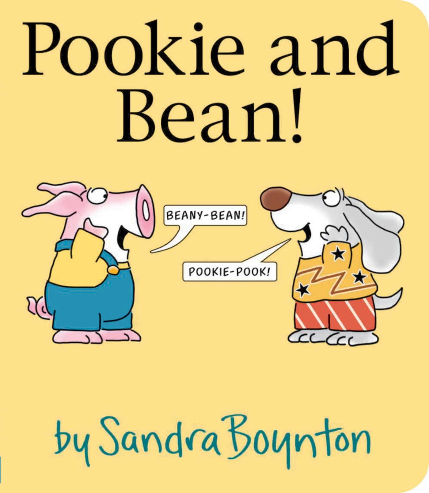 Pookie and Bean!