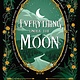 Everything Under the Moon: Fairy Tales in a Queerer Light