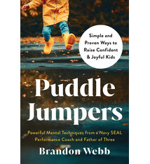 Puddle Jumpers: Simple and Proven Ways to Raise Confident & Joyful Kids