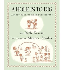 HarperCollins A Hole Is to Dig: A First Book of First Definitions