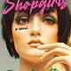 Mariner Books Shopgirls: A Novel
