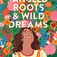 HarperCollins Tangled Roots & Wild Dreams