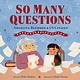 Quill Tree Books So Many Questions: Abuela Becomes a US Citizen