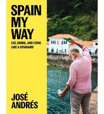Ecco Spain My Way: Eat, Drink, and Cook Like a Spaniard