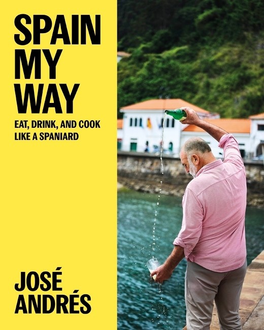 Ecco Spain My Way: Eat, Drink, and Cook Like a Spaniard