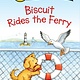 HarperCollins Biscuit Rides the Ferry