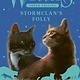 HarperCollins Warriors Super Edition: StormClan's Folly