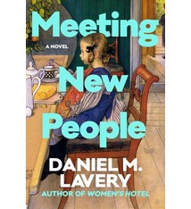 HarperVia Meeting New People: A Novel