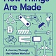 Ecco How Things Are Made: A Journey Through the Hidden World of Manufacturing