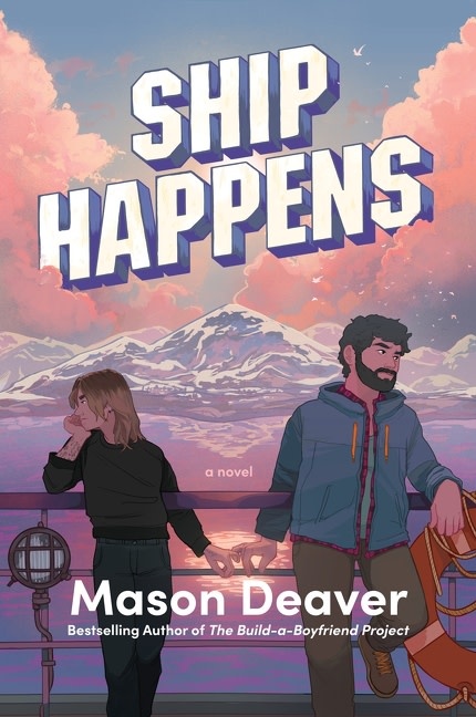 Ship Happens: A Novel