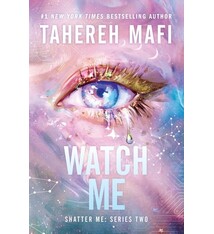 Shatter Me New Republic 01: Watch Me