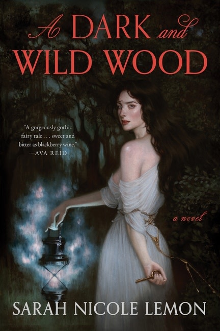 Harper Voyager A Dark and Wild Wood: A Novel