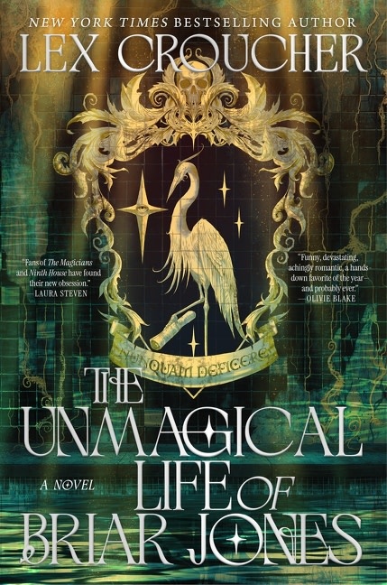 Harper Voyager The Unmagical Life of Briar Jones: A Novel