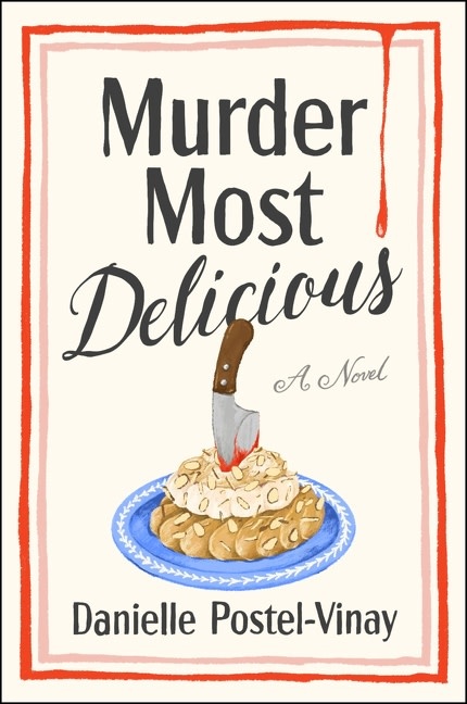 Harper Perennial Murder Most Delicious: A Novel