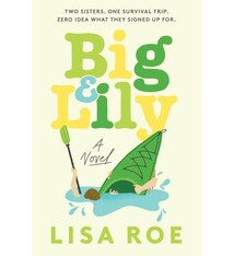 Harper Perennial Big & Lily: A Novel
