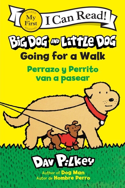 Clarion Books Big Dog and Little Dog Going for a Walk/Perrazo y Perrito van a pasear: Bilingual English-Spanish