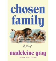 Mariner Books Chosen Family: A Novel