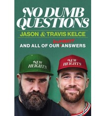 William Morrow No Dumb Questions: And All of Our Dumbest Answers