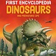Usborne First Encyclopedia of Dinosaurs