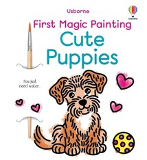 Usborne First Magic Painting Cute Puppies