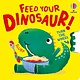 Usborne Feed your Dinosaur