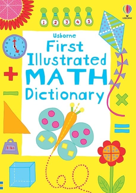 Usborne First Illustrated Math Dictionary