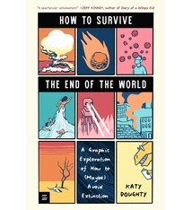 How to Survive the End of the World