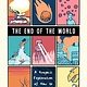 How to Survive the End of the World