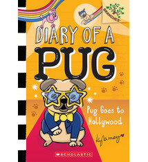 Scholastic Inc. Diary of a Pug #15 Pug Goes to Hollywood