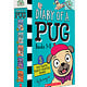 Scholastic Inc. Diary of a Pug, Books 1-5: A Branches Box Set