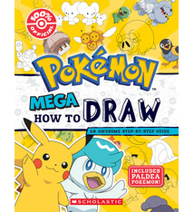 Scholastic Inc. Mega How to Draw (Pokemon)