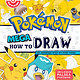 Scholastic Inc. Mega How to Draw (Pokemon)