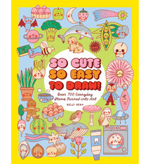 Rock Point So Cute, So Easy to Draw!: Over 700 Everyday Items Turned into Art