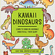 Rock Point Kawaii Dinosaurs: Learn to Draw 85 Adorable Dinos in All Their Glory