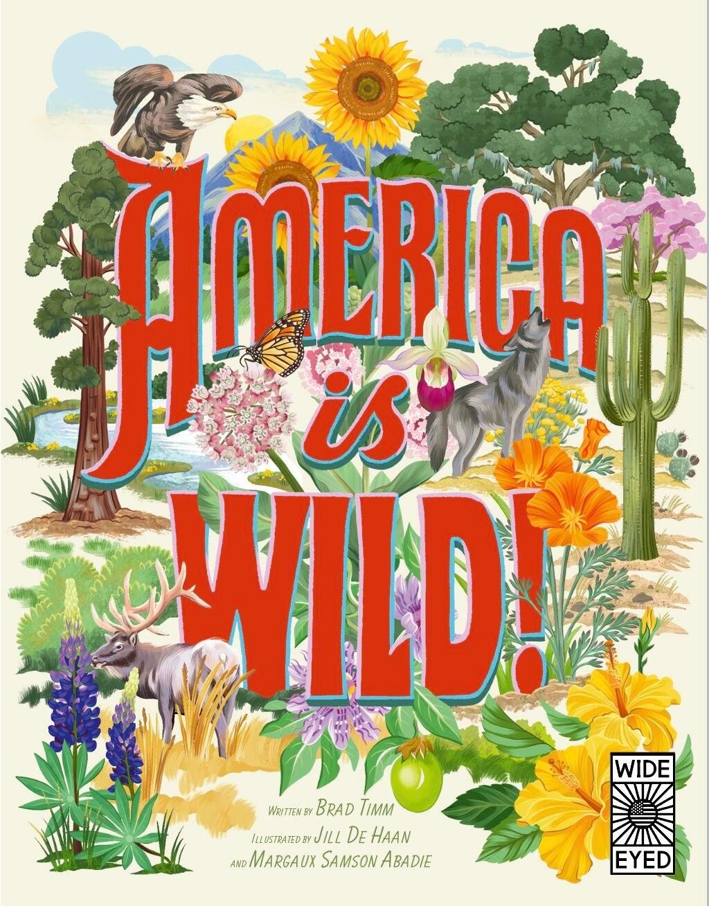 Wide Eyed Editions America is Wild!: A State-By-State Encyclopedia of American Wildlife