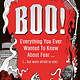 Wide Eyed Editions Boo!: Everything you ever wanted to know about fear (but were afraid to ask)