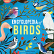 Wide Eyed Editions Encyclopedia of Birds